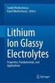 Book cover of: Lithium Ion Glassy Electrolytes. By: Sanjib Bhattacharya