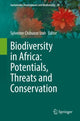 Book cover of: Biodiversity in Africa: Potentials, Threats and Conservation. By: Sylvester Chibueze Izah