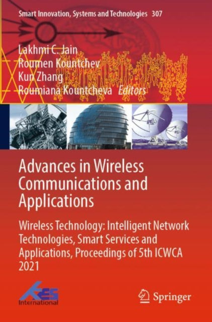 Book cover of: Advances in Wireless Communications and Applications. By: Lakhmi C. Jain