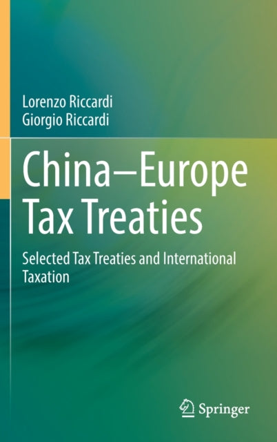 Book cover of: China–Europe Tax Treaties. By: Lorenzo Riccardi
