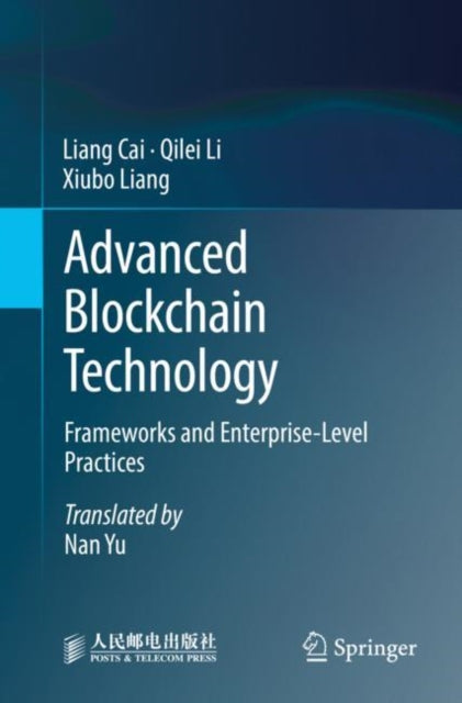Book cover of: Advanced Blockchain Technology. By: Liang Cai