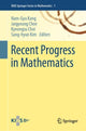 Book cover of: Recent Progress in Mathematics. By: Nam-Gyu Kang