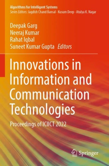 Book cover of: Innovations in Information and Communication Technologies. By: Deepak Garg