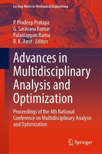 Book cover of: Advances in Multidisciplinary Analysis and Optimization. By: P. Pradeep Pratapa