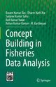 Book cover of: Concept Building in Fisheries Data Analysis. By: Basant Kumar Das