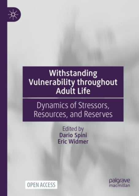 Book cover of: Withstanding Vulnerability throughout Adult Life. By: Dario Spini