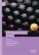 Book cover of: Life Imprisonment in Asia. By: Dirk van Zyl Smit