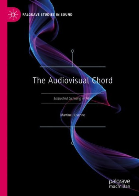 Book cover of: Audiovisual Chord. By: Martine Huvenne