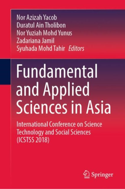 Book cover of: Fundamental and Applied Sciences in Asia. By: Nor Azizah Yacob