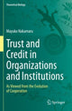 Book cover of: Trust and Credit in Organizations and Institutions. By: Mayuko Nakamaru