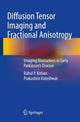 Book cover of: Diffusion Tensor Imaging and Fractional Anisotropy. By: Rahul P. Kotian
