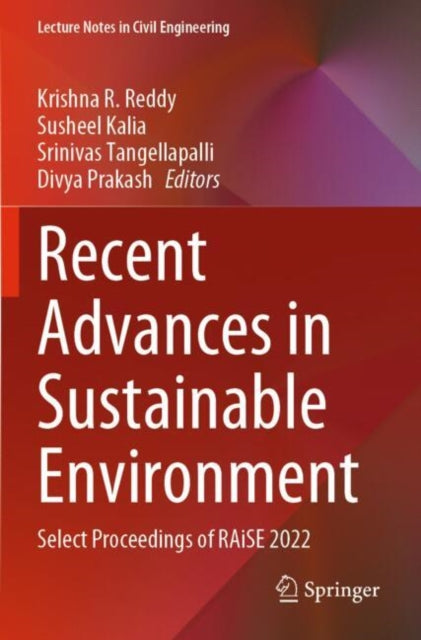 Book cover of: Recent Advances in Sustainable Environment. By: Krishna R. Reddy