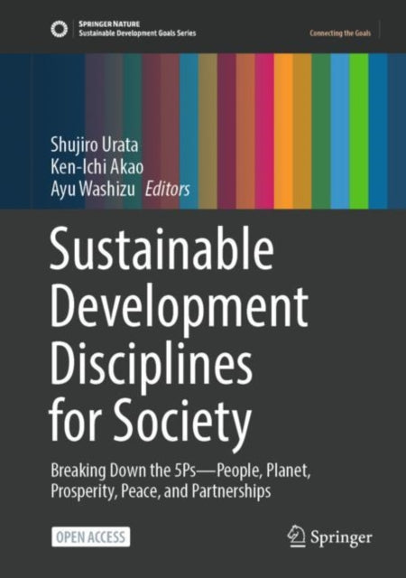 Book cover of: Sustainable Development Disciplines for Society. By: Shujiro Urata