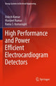 Book cover of: High Performance and Power Efficient Electrocardiogram Detectors. By: Ashish Kumar