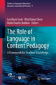 Book cover of: Role of Language in Content Pedagogy. By: Lay Hoon Seah