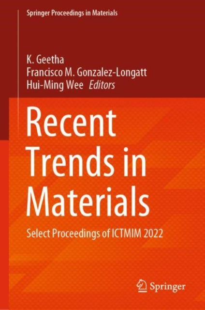 Book cover of: Recent Trends in Materials. By: K. Geetha
