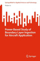 Book cover of: Power-Based Study of Boundary Layer Ingestion for Aircraft Application. By: Peijian Lv