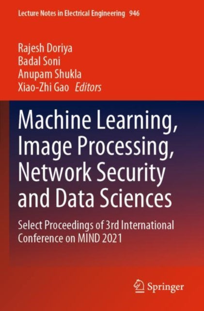 Book cover of: Machine Learning, Image Processing, Network Security and Data Sciences. By: Rajesh Doriya