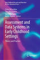 Book cover of: Assessment and Data Systems in Early Childhood Settings. By: Claire Jane McLachlan