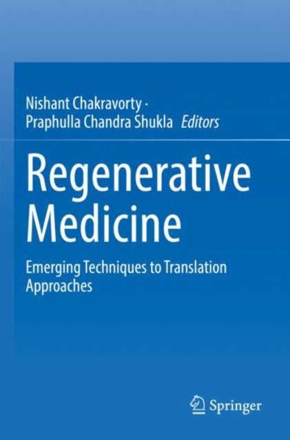 Book cover of: Regenerative Medicine. By: Nishant Chakravorty