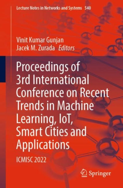 Book cover of: Proceedings of 3rd International Conference on Recent Trends in Machine Learning, IoT, Smart Cities and Applications. By: Vinit Kumar Gunjan