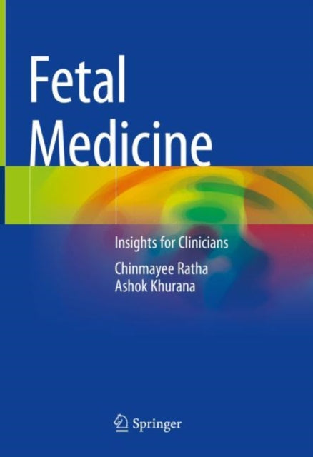 Book cover of: Fetal Medicine. By: Chinmayee Ratha