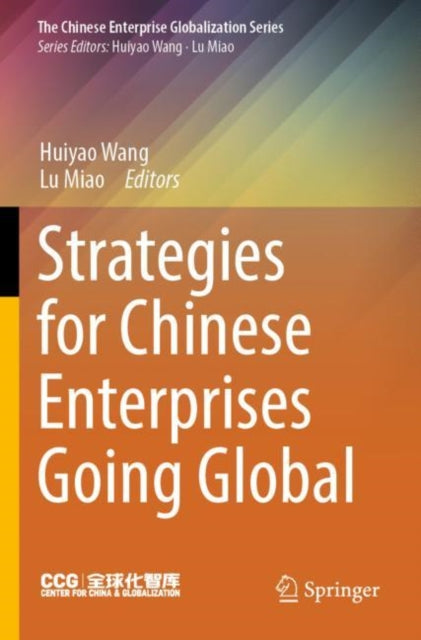 Book cover of: Strategies for Chinese Enterprises Going Global