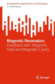 Book cover of: Magnetic Resonators. By: C. S. Nikhil Kumar