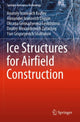 Book cover of: Ice Structures for Airfield Construction. By: Anatoly Ivanovich Kozlov