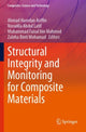 Book cover of: Structural Integrity and Monitoring for Composite Materials. By: Ahmad Hamdan Ariffin
