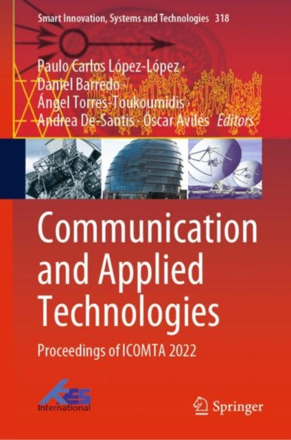 Book cover of: Communication and Applied Technologies. By: Paulo Carlos López-López