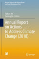 Book cover of: Annual Report on Actions to Address Climate Change (2018). By: Fuzhan Xie