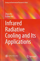 Book cover of: Infrared Radiative Cooling and Its Applications. By: Zhiyu Hu