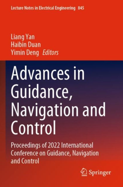 Book cover of: Advances in Guidance, Navigation and Control. By: Liang Yan