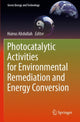 Book cover of: Photocatalytic Activities for Environmental Remediation and Energy Conversion. By: Hairus Abdullah