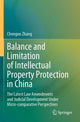 Book cover of: Balance and Limitation of Intellectual Property Protection in China. By: Chenguo Zhang