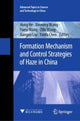 Book cover of: Formation Mechanism and Control Strategies of Haze in China. By: Hong He