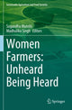 Book cover of: Women Farmers: Unheard Being Heard. By: Sugandha Munshi
