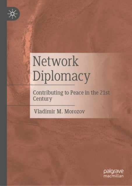 Book cover of: Network Diplomacy. By: Vladimir M. Morozov