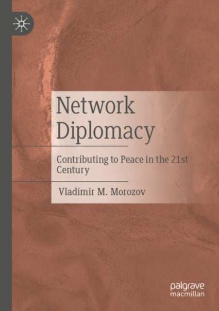 Book cover of: Network Diplomacy. By: Vladimir M. Morozov