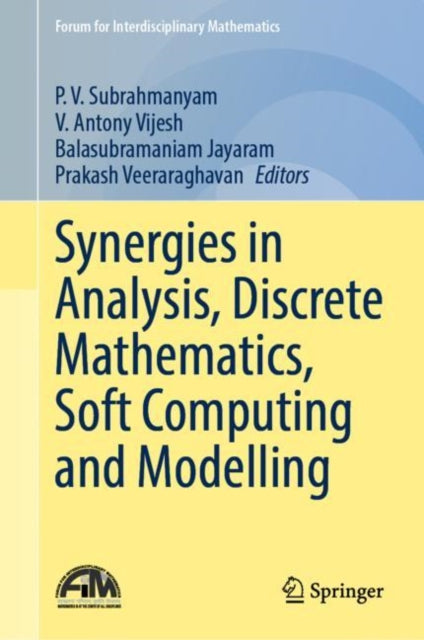 Book cover of: Synergies in Analysis, Discrete Mathematics, Soft Computing and Modelling. By: P. V. Subrahmanyam