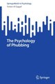 Book cover of: Psychology of Phubbing. By: Yeslam Al-Saggaf