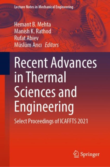 Book cover of: Recent Advances in Thermal Sciences and Engineering. By: Hemant B. Mehta