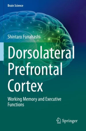 Dorsolateral Prefrontal Cortex