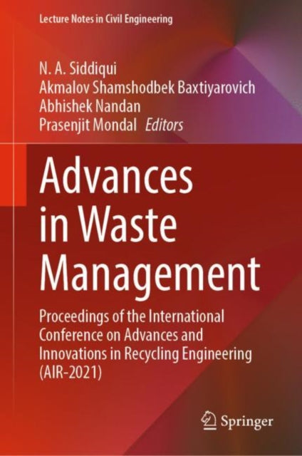 Book cover of: Advances in Waste Management. By: Akmalov Shamshodbek Baxtiyarovich
