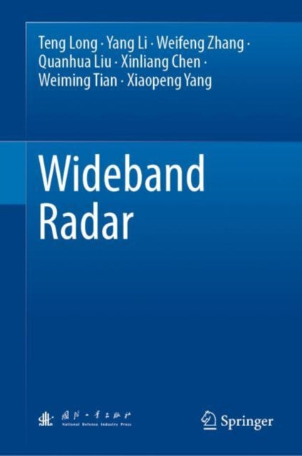 Book cover of: Wideband Radar. By: Teng Long