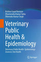 Book cover of: Veterinary Public Health & Epidemiology. By: Krishna Gopal Narayan