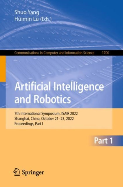 Book cover of: Artificial Intelligence and Robotics. By: Shuo Yang