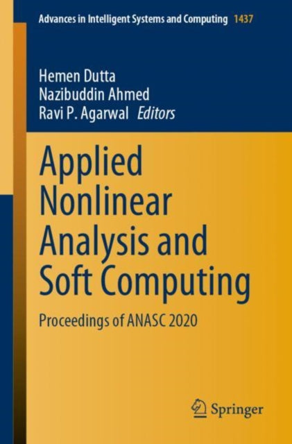 Book cover of: Applied Nonlinear Analysis and Soft Computing. By: Hemen Dutta