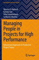 Book cover of: Managing People in Projects for High Performance. By: Upasna A. Agarwal